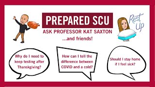 Ask Professor Kat Saxton and Friends!
