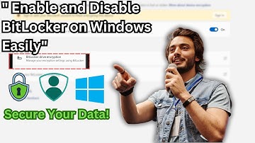 "How to Enable & Disable BitLocker on Windows | Secure Your Data Easily"