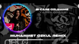 Yaren Doğan - Bi Çare Özlemime ( Muhammet Özkul Remix ) #netd #netdmuzik Resimi