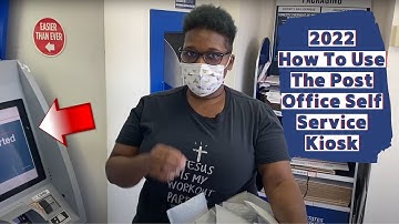 How To Use The Post Office Self Service Kiosk (Updated 2022-2023)