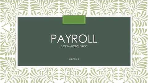 Payroll Lecture 1