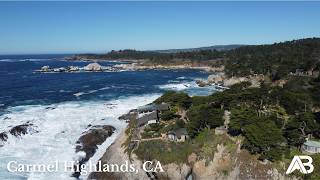 Carmel Highlands, CA - Lifestyle & Real Estate