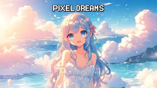 [Electronic Dance ~⁠♪] Pixel Dreams 🎵 - SYHMiix