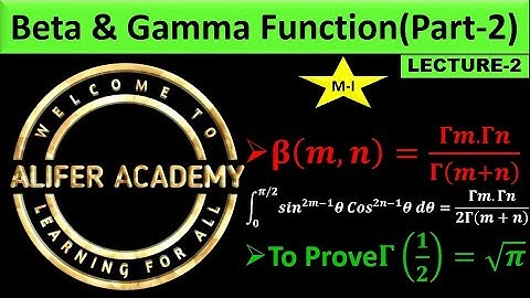 Beta and Gamma Function-(Part-2)|| Calculus-2 || Engineering Mathematics-1