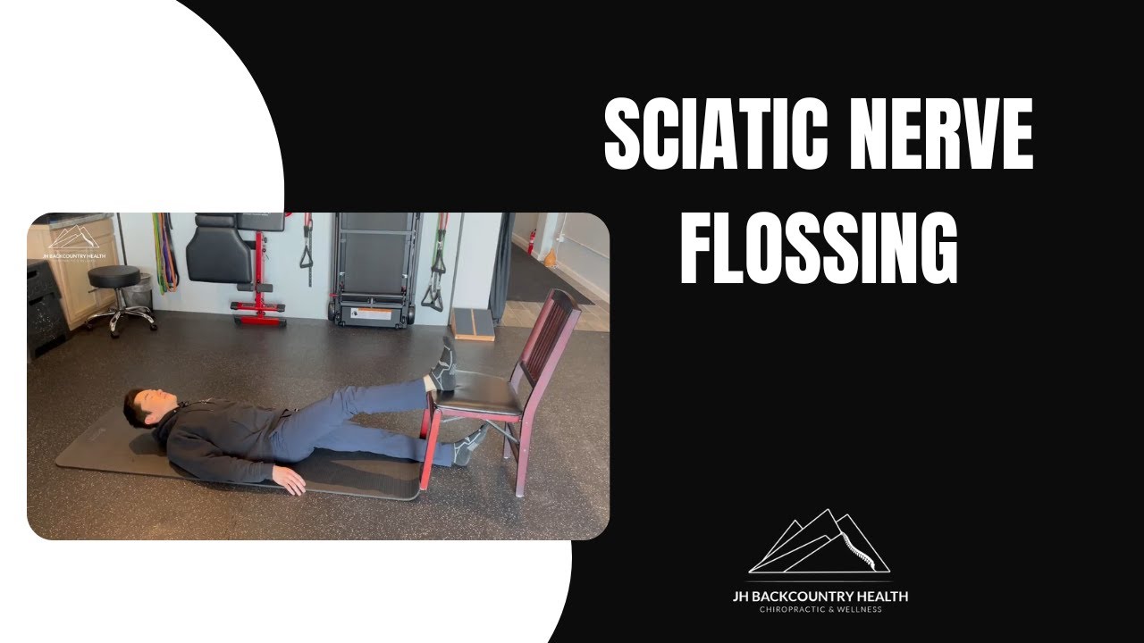 Sciatic Nerve Flossing / Anchorage, Alaska Chiropractor - YouTube