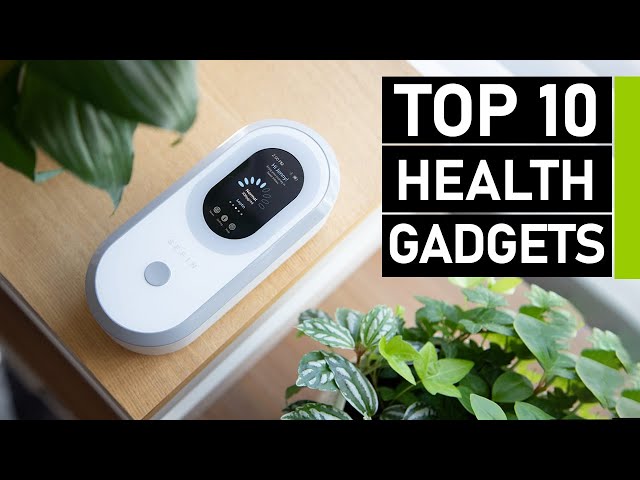 Top 10 Must Have Health & Fitness Gadgets 