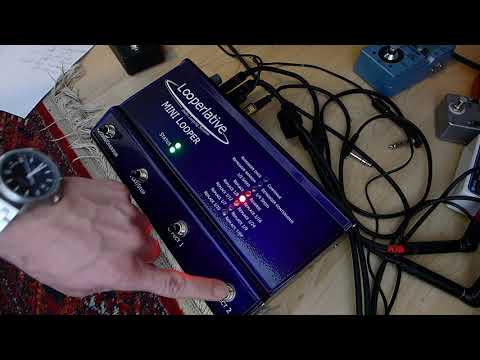 Looperlative LP2 Mini Looper ~ Demo Tutorial Part 1