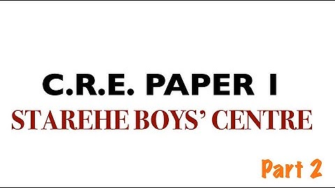 CRE PAPER 1 2022 | cre paper 1 2022 | cre paper 1 questions an| kcse cre paper 1 2020 marking scheme