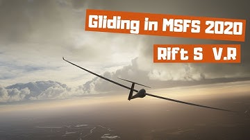 VR Gliding in Microsoft Flight Simulator 2020