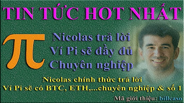 Pi network - Cập nhật mới nhất, Nicolas chính thức cho biết ví Pi sẽ còn đa dạng nhiều coin khác nhé