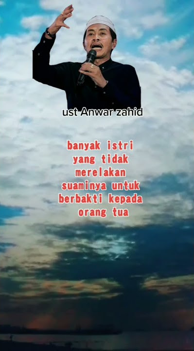 Suami HAK orang tua Ingat Istri...!!!! #shorts #cermah #anwarzahid #motivasihidup