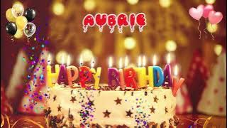 AUBRIE Happy Birthday Song – Happy Birthday to You