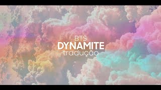 BTS - Dynamite (tradução)