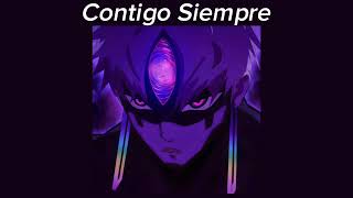 Contigo Siempre - Flame Runner ( sped up ) 