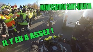 17 Novembre 2018 - Manifestation Moto Saint-Quentin 👊🏻