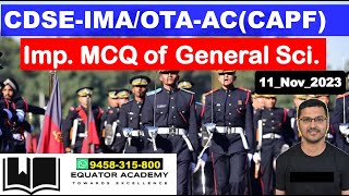 Important General Science MCQ |CDS-IMA & OTA-2024|General Knowledge|AC-CAPF| 11 Nov 2023|
