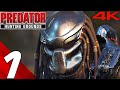 PREDATOR HUNTING GROUNDS - Gameplay Walkthrough Part 1 - PREDATOR 1987 (Full Game) 4K 60FPS