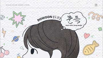 DOWOON Out of the Blue (Duet with. Song Heejin) Lyrics (도운 & 송희진 문득 가사) (Color Coded Han/Rom/Eng)