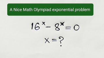 International Math Olympiad Exponential Problem// Find the value of X// Value of X