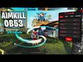 FREE AIMKILL OB53 💻FREE FIRE PC PANEL🎯 AIMKILL DOWN + UP PLAYER + TELEPORT | ANTIBAN 100 % SAFE