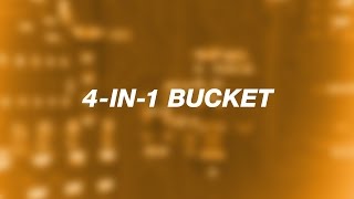 North America - TechTalk: The 4-in-1 Bucket