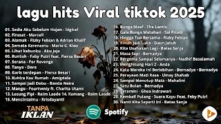 Download Lagu Lagu Pop Indonesia Terhits 2025 🔥 Viral di YouTube \u0026 TikTok | Idgitaf - sedia aku sebelum hujan MP3