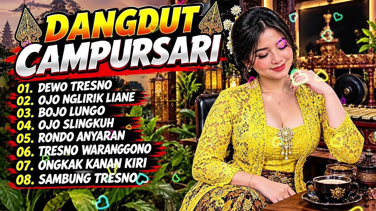 DANGDUT CAMPURSARI KOPLO DEWO TRESNO FULL ALBUM ENAK DI DENGAR