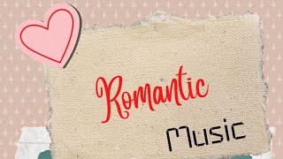 ✓ | Romantic Music | Love sound| Relaxing music | Relaxing sound |