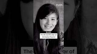 The Brutal Murder of Kimberly Proctor