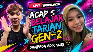 Download lagu ACAP S BELAJAR TARIAN GEN Z DARIPADA ADIK NURR⁉️ 16.09.2026‼️