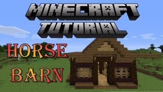 Minecraft Tutorial How to Build a Horse Barn! Let