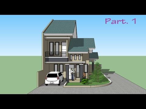 Sketchup tutorial house minimalis design Part 1 YouTube