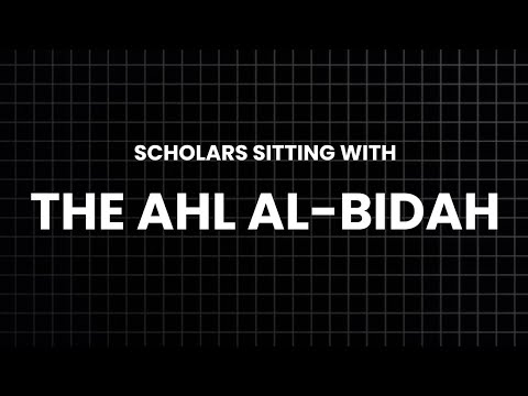 The Scholars Appear With The People Of Bida But You Don T Criticize Them 