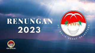 Renungan Leader dan Member Melia Sehat Sejahtera untuk tahun 2023
