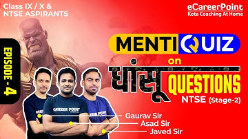 Menti Quiz On Dhansoo Questions Episode-4 | Class 9 & 10 | Expert Faculty | Career Point- NTSE