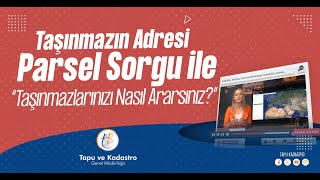 Parsel Sorgu Uygulaması ile Detaylı Taşınmaz Araması Nasıl Yapılır? Tapu ve Kadastro Genel Müdürlüğü