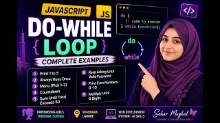 JavaScript Do While Loop | 8 Practical Examples for Beginners | JS Tutorial in Urdu/Hindi