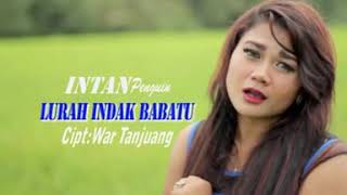 DENDANG TERPOPULER - Intan Penquin - Lurah Indak Babatu