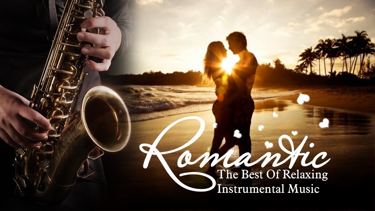 Greatest 100 Romantic Saxophone Love Songs - The Best Of Relaxing Instrumental Music