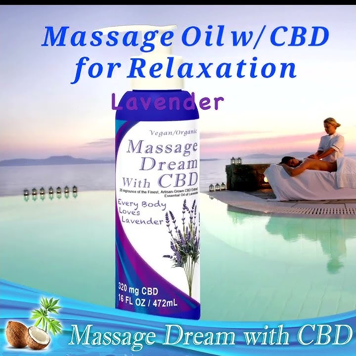 Massage Dream Oil w/ CBD  Massage oils in Natural, Rose, Lavender, and Amber/Vanilla.