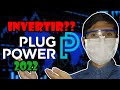 INVERTIR en ACCIONES PLUG POWER (PLUG)? | En qué INVERTIR en el 2022 en la Bolsa de Valores