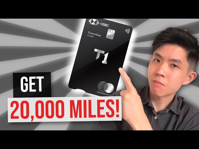 Get 20,000 Miles With HSBC TravelOne! Review and Thoughts class=