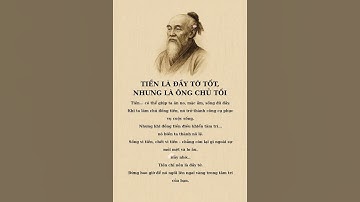 Tiền là đầy tớ tốt nhưng là ông chủ tồi