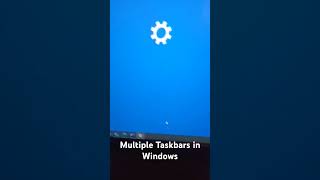 Multiple Taskbar in Windows 10 or Windows 11