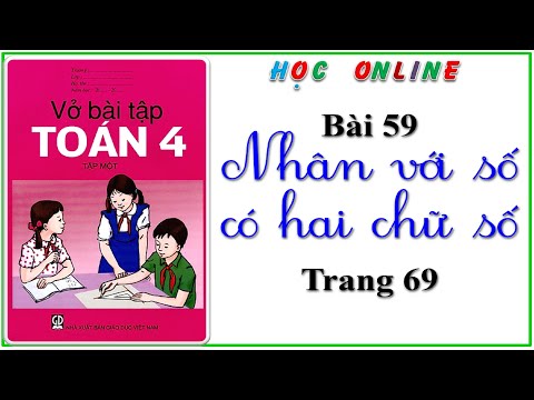 Video Vở bài tập toán 4 bài 59 nhân với số có hai chữ số -... - YouTube