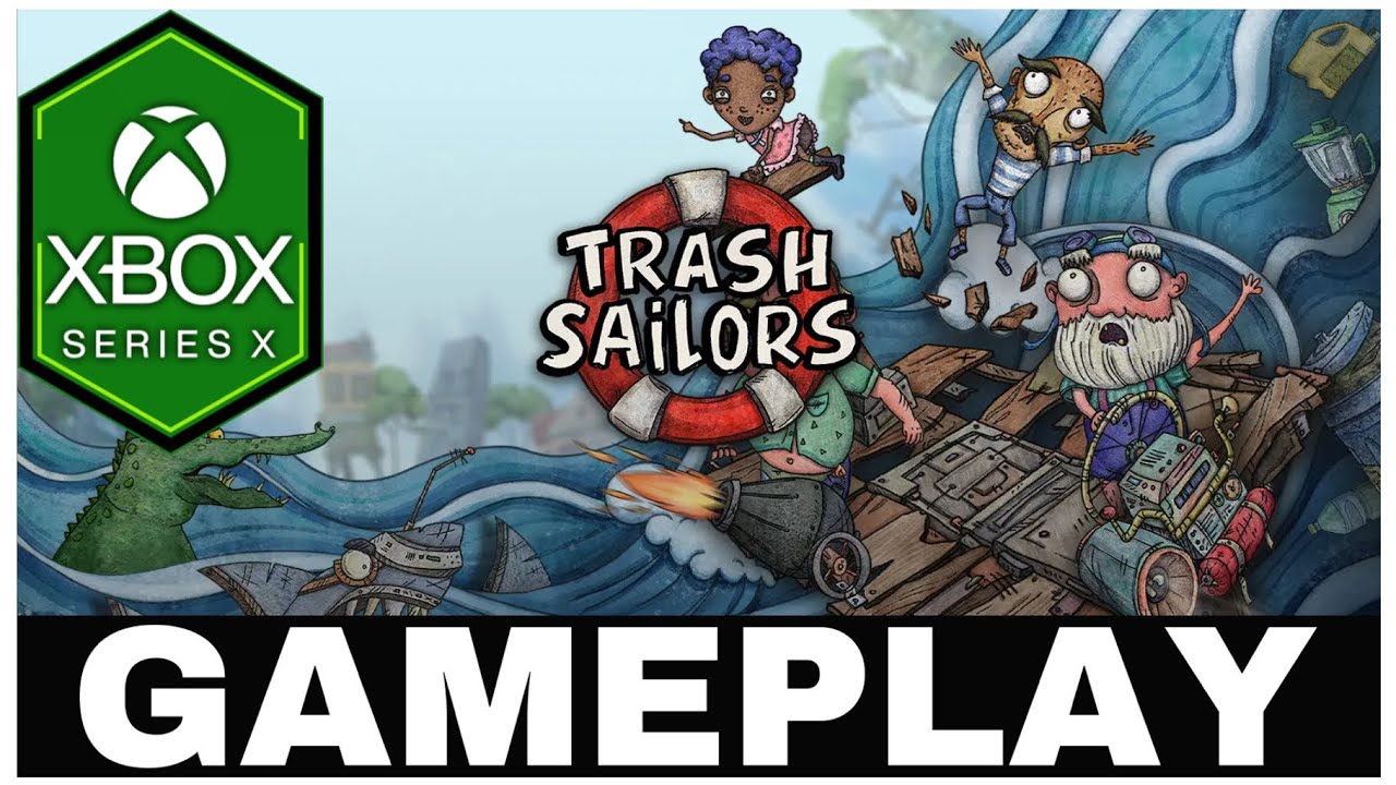 Trash Sailors | Xbox Series X Gameplay | First Look