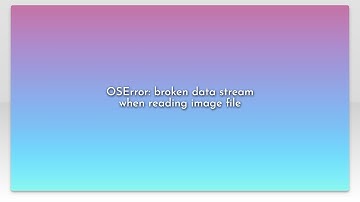 OSError: broken data stream when reading image file