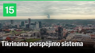 Vilniuje kaukė perspėjimo sirenos