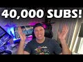 Just passed 40000 subscribers  thank you 