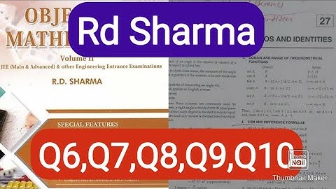 L2 | Ch27 | trigonometric ratios and identities Q6-Q10 exercise solution R.D. SHARMA Ark Mathematics